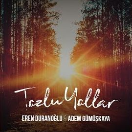 Adem Gümüşkaya – Tozlu Yollar ft Eren Duranoğlu Mp3 Dinle & İndir | Mp3sayar
