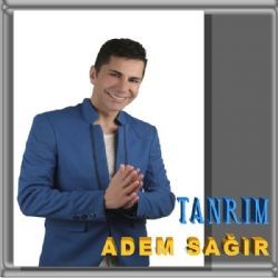 Adem Sağır – Tanrım Mp3 Dinle & İndir | Mp3sayar