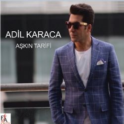 Adil Karaca – Aşkın Tarifi Mp3 Dinle & İndir | Mp3sayar