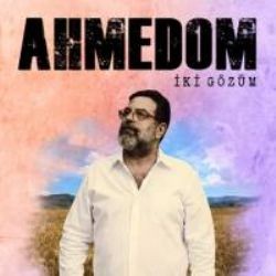 Ahmedom – İki Gözüm Mp3 Dinle & İndir | Mp3sayar