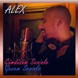 Alex – Gündüzüm Seninle Gecem Seninle Mp3 Dinle & İndir | Mp3sayar