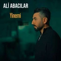 Ali Abacılar – Yinemi Mp3 Dinle & İndir | Mp3sayar