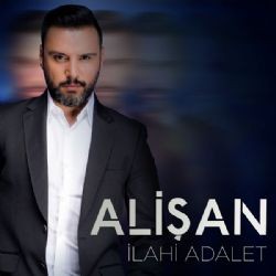 Alişan – İlahi Adalet Mp3 Dinle & İndir | Mp3sayar