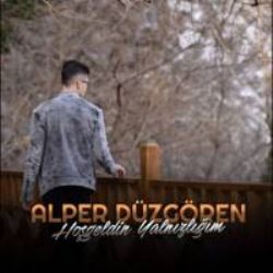 Alper Düzgören – Hoş Geldin Yalnızlığım Mp3 Dinle & İndir | Mp3sayar