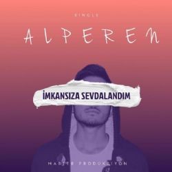 Alperen Baş – İmkansıza Sevdalandım Mp3 Dinle & İndir | Mp3sayar