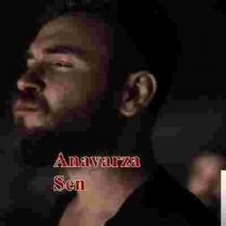 Anavarza – Sen Mp3 Dinle & İndir | Mp3sayar