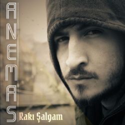 Anemas – Rakı Şalgam Mp3 Dinle & İndir | Mp3sayar