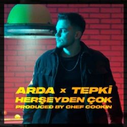 Arda – Her Şeyden Çok ft Tepki Mp3 Dinle & İndir | Mp3sayar