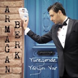 Armağan Berk – Yüreğimde Yangın Var Mp3 Dinle & İndir | Mp3sayar