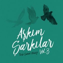 Aşkım Şarkılar – Yüksek Yüksek Tepelere Mp3 Dinle & İndir | Mp3sayar