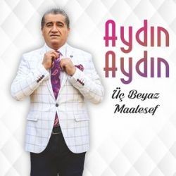 Aydın Aydın – Maalesef Mp3 Dinle & İndir | Mp3sayar