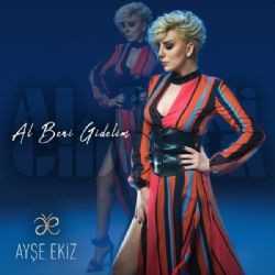 Ayşe Ekiz – Al Beni Gidelim Mp3 Dinle & İndir | Mp3sayar