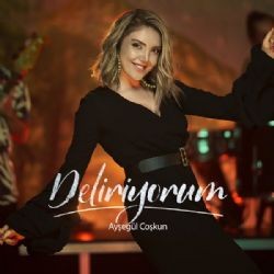 Ayşegül Coşkun – Deliriyorum Mp3 Dinle & İndir | Mp3sayar