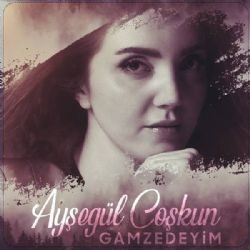 Ayşegül Coşkun – Gamzedeyim Mp3 Dinle & İndir | Mp3sayar