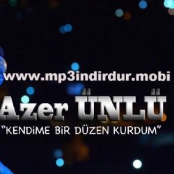 Azer Ünlü – Kendime Bir Düzen Kurdum Mp3 Dinle & İndir | Mp3sayar