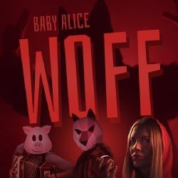 Baby Alice – Woff Mp3 Dinle & İndir | Mp3sayar