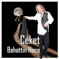 Bahattin Hoca – Ceket Mp3 Dinle & İndir | Mp3sayar