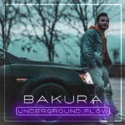 Bakura – Underground Flow Mp3 Dinle & İndir | Mp3sayar