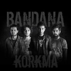 Bandana – Korkma Mp3 Dinle & İndir | Mp3sayar