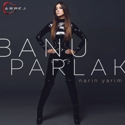 Banu Parlak – Narin Yarim Mp3 Dinle & İndir | Mp3sayar