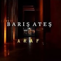 Barış Ateş – Araf Mp3 Dinle & İndir | Mp3sayar