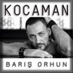 Barış Orhun – Kocaman Mp3 Dinle & İndir | Mp3sayar