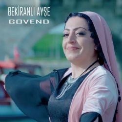 Bekiranlı Ayşe – Govend Mp3 Dinle & İndir | Mp3sayar