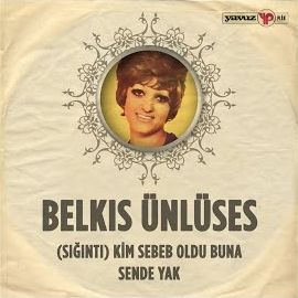 Belkıs Ünlüses – Sende Yak Mp3 Dinle & İndir | Mp3sayar