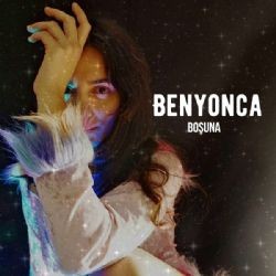 Benyonca – Boşuna Mp3 Dinle & İndir | Mp3sayar