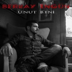 Berkay İngün – Unut Beni (Akustik) Mp3 Dinle & İndir | Mp3sayar