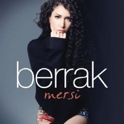 Berrak – Mersi Mp3 Dinle & İndir | Mp3sayar