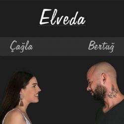 Bertuğ – Elveda ft Çağla Mp3 Dinle & İndir | Mp3sayar