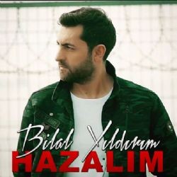 Bilal Yıldırım – Hazalım Mp3 Dinle & İndir | Mp3sayar