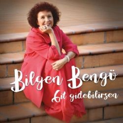 Bilgen Bengü – Şarabi Mp3 Dinle & İndir | Mp3sayar