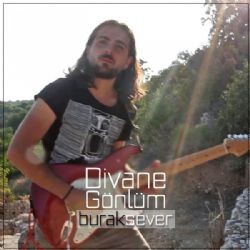 Burak Sever – Divane Gönlüm Mp3 Dinle & İndir | Mp3sayar