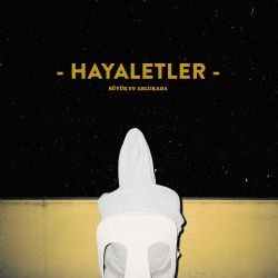 Büyük Ev Ablukada – Hayaletler Mp3 Dinle & İndir | Mp3sayar