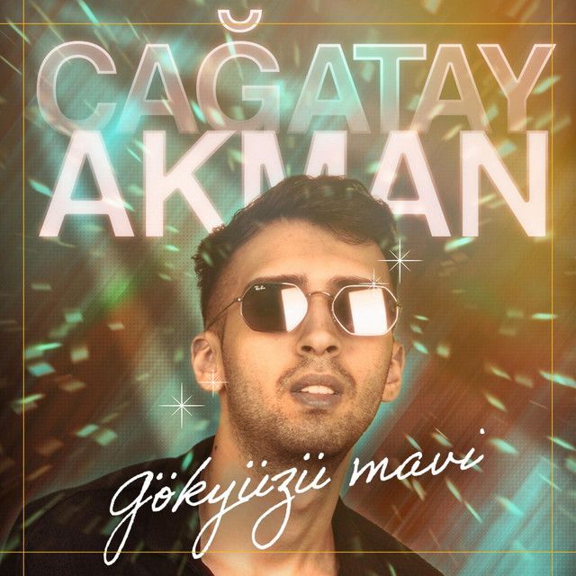 Çağatay Akman – Gökyüzü Mavi  Mp3 Dinle & İndir | Mp3sayar