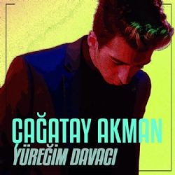 Çağatay Akman – Yüreğim Davacı (Selçuk Şahin Remix) Mp3 Dinle & İndir | Mp3sayar