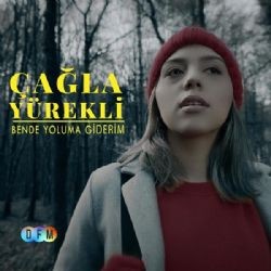 Çağla Yürekli – Ben De Yoluma Giderim Mp3 Dinle & İndir | Mp3sayar