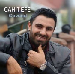 Cahit Efe – Govend Mp3 Dinle & İndir | Mp3sayar