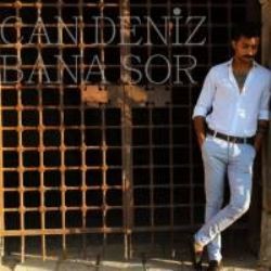 Can Deniz – Bana Sor Mp3 Dinle & İndir | Mp3sayar