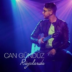 Can Gündüz – Rüyalarda Mp3 Dinle & İndir | Mp3sayar