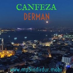 Canfeza – Derman Mp3 Dinle & İndir | Mp3sayar