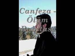 Canfeza – Ölüm Rabıtası Mp3 Dinle & İndir | Mp3sayar