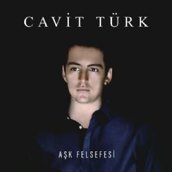 Cavit Türk – Aşk Felsefesi Mp3 Dinle & İndir | Mp3sayar