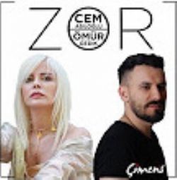 Cem Asiloğlu – Zor ft Ömür Gedik Mp3 Dinle & İndir | Mp3sayar