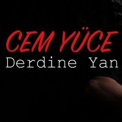 Cem Yüce – Derdine Yan Mp3 Dinle & İndir | Mp3sayar