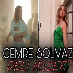 Cemre Solmaz – Deli Hisler Mp3 Dinle & İndir | Mp3sayar