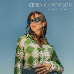 Ceren Gündoğdu – Yangınlara Mp3 Dinle & İndir | Mp3sayar