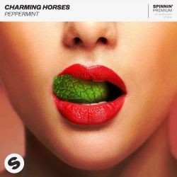 Charming Horses – Peppermint Mp3 Dinle & İndir | Mp3sayar